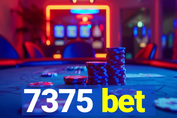 7375 bet